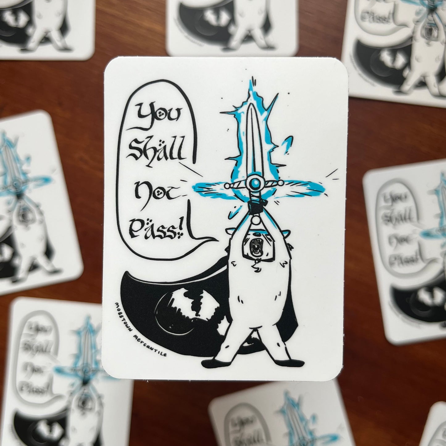 You Shall Not Pass Sticker